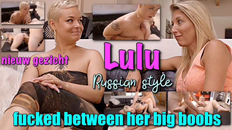 Film New face: Lulu! Fucked Russian style between her big tits