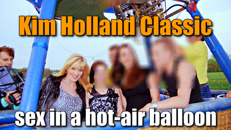 Film Kim Holland Classics: Sex in a hot air balloon!