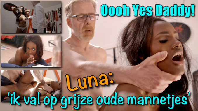 Luna (30): 'Ik Val Op Grijze Oude Mannetjes'